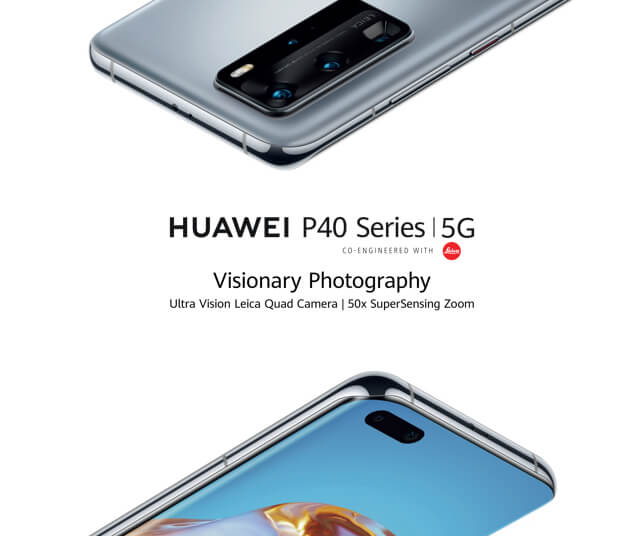 Huawei P40 Series | 5G. Co-Engineered with Leica. Visionary Photography. Ultra Vision Leica Quad Camera | 50x SuperSensing Zoom. Pre-order now.